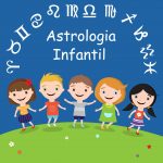 Astrologia Infantil – 0 aos 7 anos por Felipe Vimal